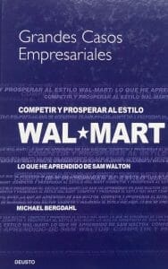 Michael Bergdahl Competir y prosperar al estilo Wal Mart