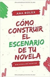 Cómo construir el escenario de tu novela