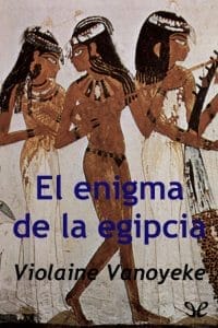 Misterio y traición en Egipto